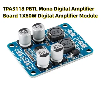 TPA3118 Плата моноцифрового усилителя PBTL 1X60 Вт Модуль цифрового усилителя