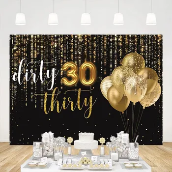 Черно-золотой фон Dirty Thirty С 30-летием Фон для вечеринки Женщины Мужчины Стол для торта Баннер Реквизит для фотостудии