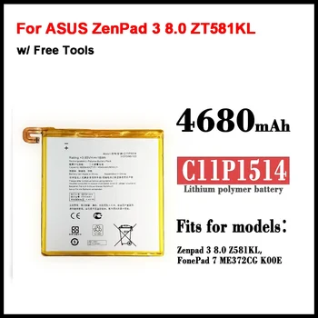  Новый аккумулятор C11P1514 для ASUS ZenPad 3 8.0 Z581KL 4545 4680mAh + бесплатные инструменты