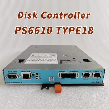 PS6610 TYPE18 0DX6GP 0TXTV0 0C1VWK 0T43HT 0XX2CF 0T6DD9 10G ISCSI Для контроллера DELL