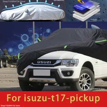 Для ISUZU T17 Подходят защитные автомобильные чехлы для улицы, солнцезащитный козырек, водонепроницаемый пылезащитный внешний черный автомобильный чехол