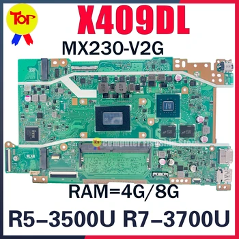 X409DL Материнская Плата для Ноутбука ASUS X509DJ X509D X409DJ X509DA X409DA X509DAP M509D M509DJ M409D R3-3200U R5-3500U Материнская Плата