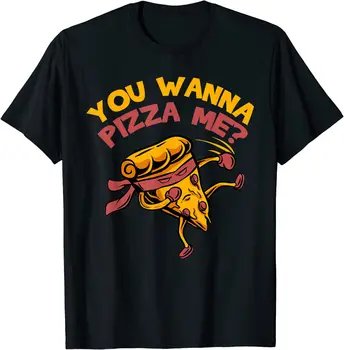 Забавная Футболка You Wanna Pizza Me Foods Lovers С Графическими Футболками, Мужская Одежда, Хлопковые Повседневные Футболки Four Seasons на каждый день, Мужская Одежда