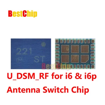 5 шт./лот для iPhone 6 6plus U_DSM_RF 221 антенный переключатель микросхемы