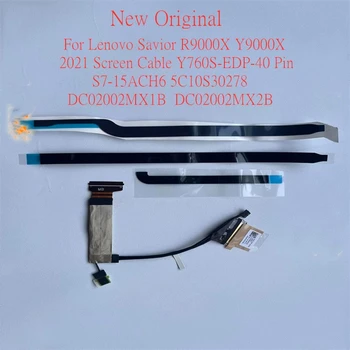 Новый Оригинальный EDP-кабель для ноутбука Lenovo Savior R9000X Y9000X 2021 Экранный Кабель Y760S-EDP-40p S7-15ACH6 5C10S30278 DC02002MX1B