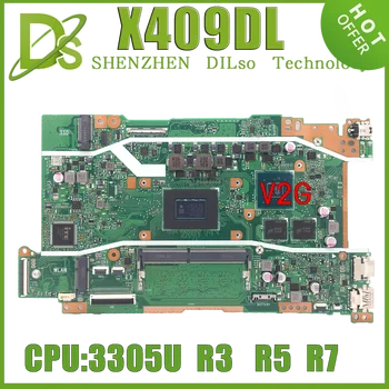 KEFU X409DL Материнская плата для Vivobook X509DL X509FL X409FL X509DAP Материнская плата Ноутбука С процессором 3305U R3 R5 R7 4 ГБ/8 ГБ оперативной памяти UMA V2G