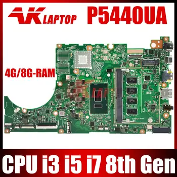 P5440UA Материнская плата для ASUS PRO P5340UF P5440UF P5440FA P5440U Материнская плата ноутбука I3 I5 I7 8-го поколения CPU 4 ГБ 8 ГБ оперативной памяти 100% тестовая работа